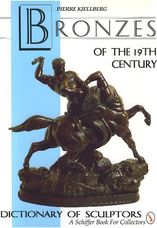 Bronzes of the 19th Century. Dictionary of Sculptors