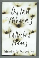 The Collected Poems of Dylan Thomas. Original Edition