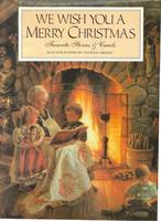 We Wish You A Merry Christmas. Favorite Stories and Carols