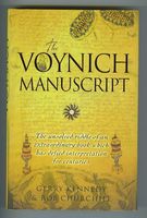 The Voynich Manuscript. The Unsolved Riddle of an Extraordinary Book which has Defied Interpretation for Centuries