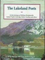 The Lakeland Poets. In the footsteps of William Wordsworth, Samuel Taylor Coleridge, Robert Southey and others