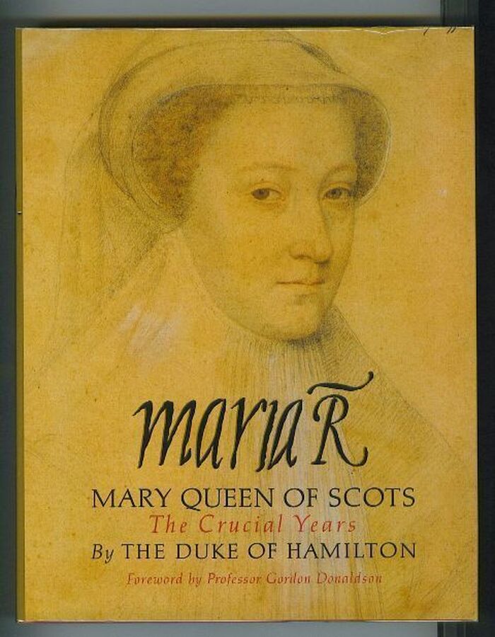 Maria R. Mary Queen of Scots. The Crucial Years Image