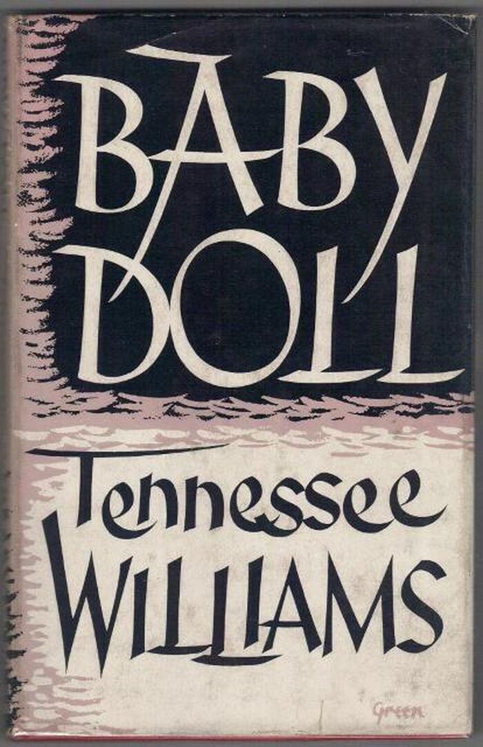 Baby Doll. The Script for the Film Image