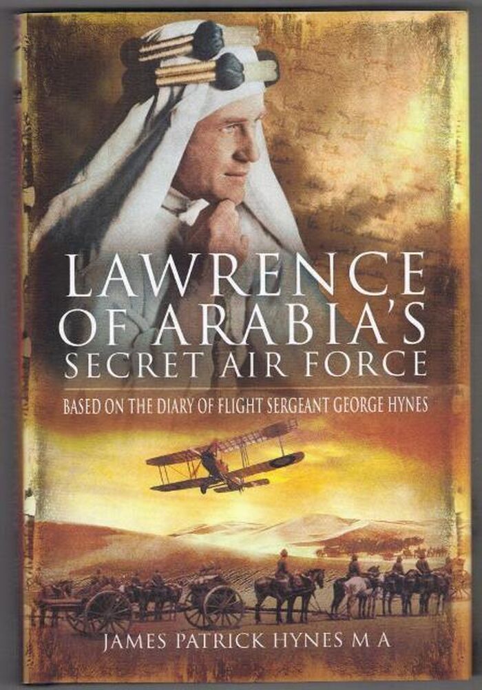 Lawrence of Arabia's Secret Air Force Image