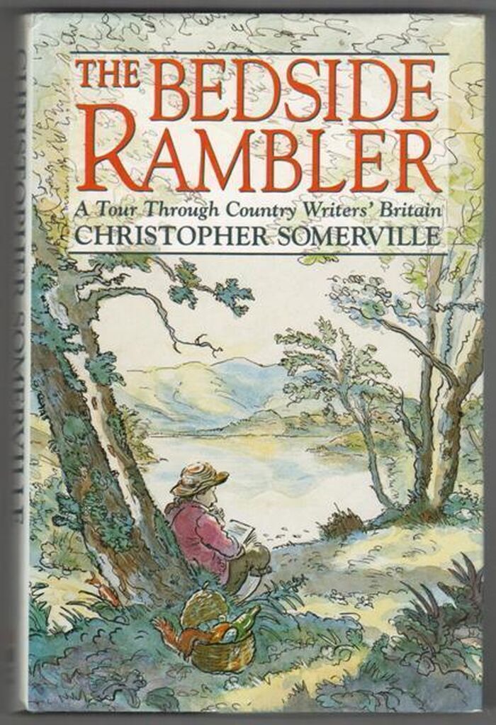 The Bedside Rambler. A Tour Through Country Writers' Britain Image
