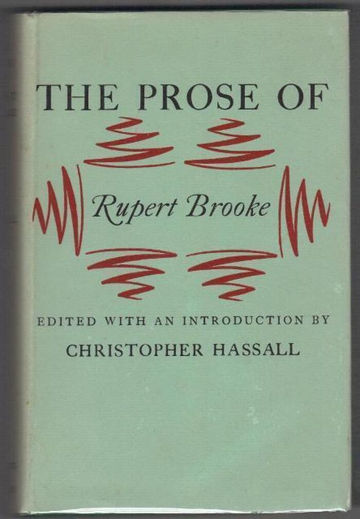 The Prose of Rupert Brooke. Edited with an Introduction By Christopher Hassall Image