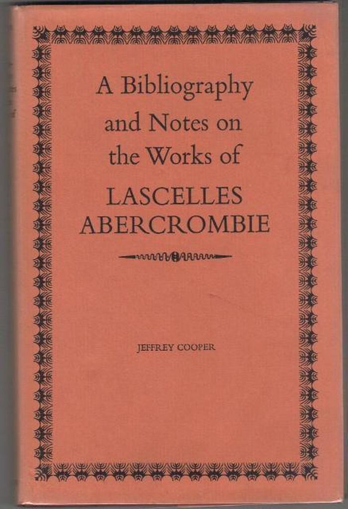 A Bibliography and Notes on the Works of Lascelles Abercrombie Image