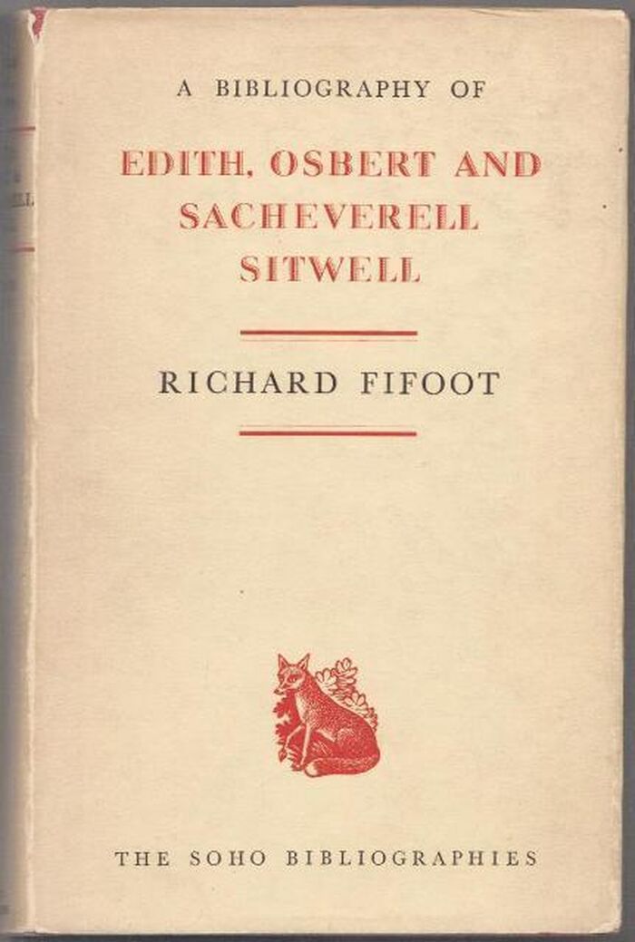 A Bibliography of Edith, Osbert and Sacheverell Sitwell Image