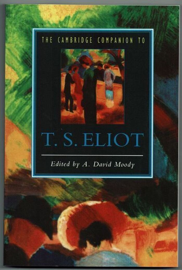 The Cambridge Companion to T. S. Eliot Image