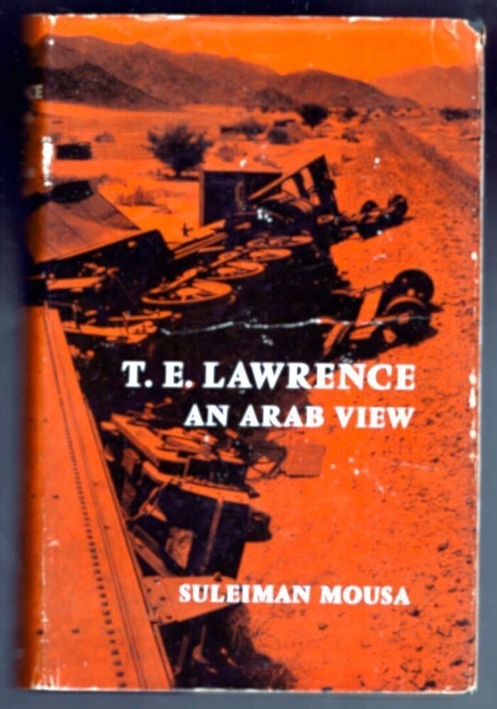 T. E. Lawrence. An Arab View Image