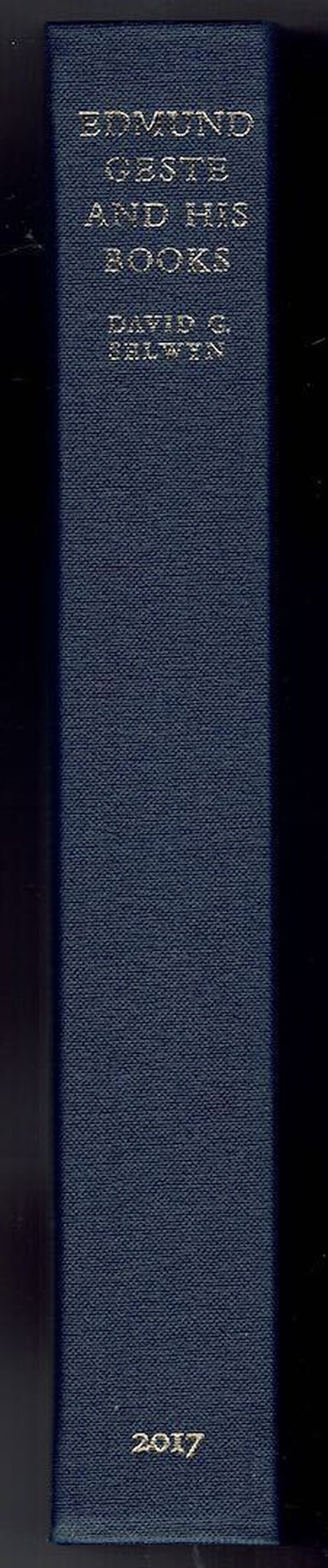 Edmund Geste and His Books. Reconstructing the library of a Cambridge don and Elizabethan bishop. Image