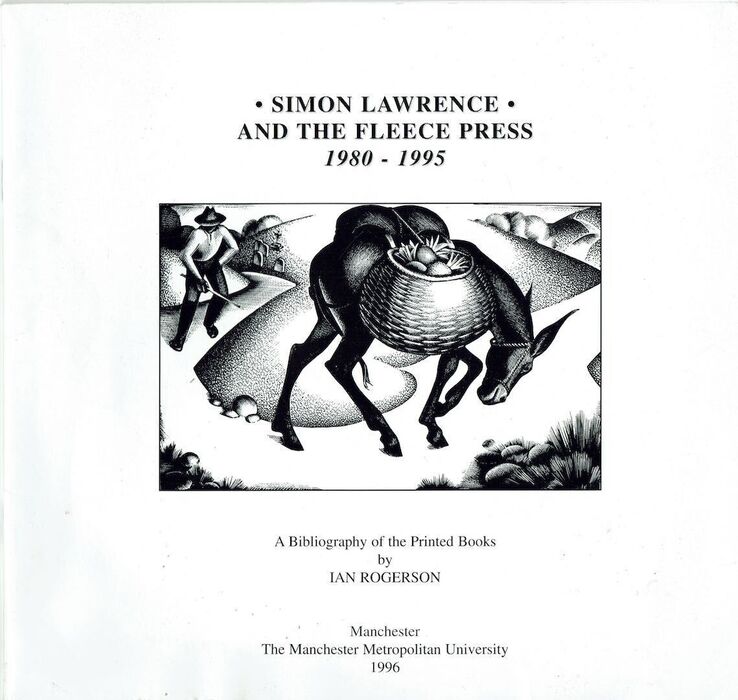 Simon Lawrence and The Fleece Press 1980 - 1995. A Bibliography of the Printed Books. Image