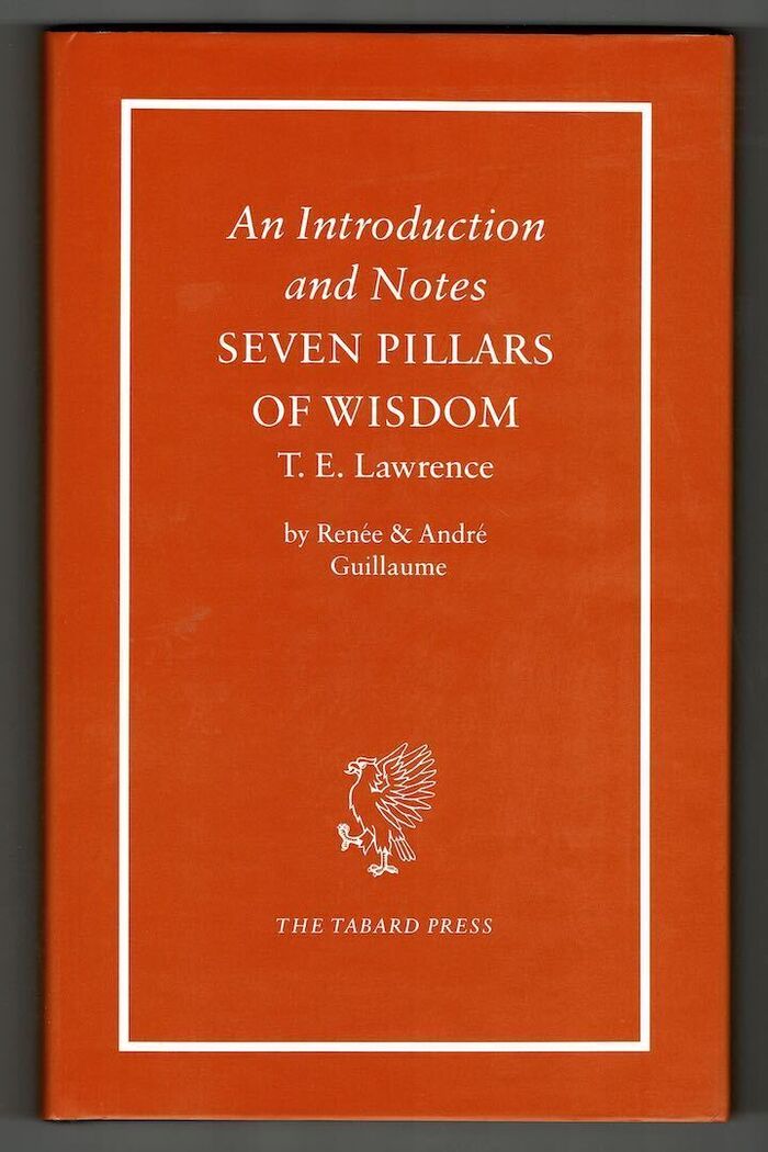 An Introduction and Notes - Seven Pillars of Wisdom - T.E. Lawrence Image
