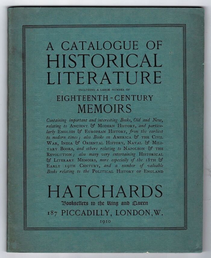A Catalogue of Historical Literature including a large number of Eighteenth-Century Memoirs Image