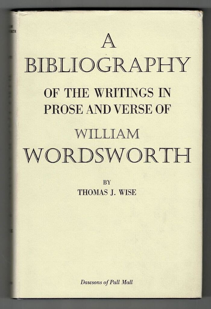 A Bibliography of the Writings in Prose and Verse of William Wordsworth Image