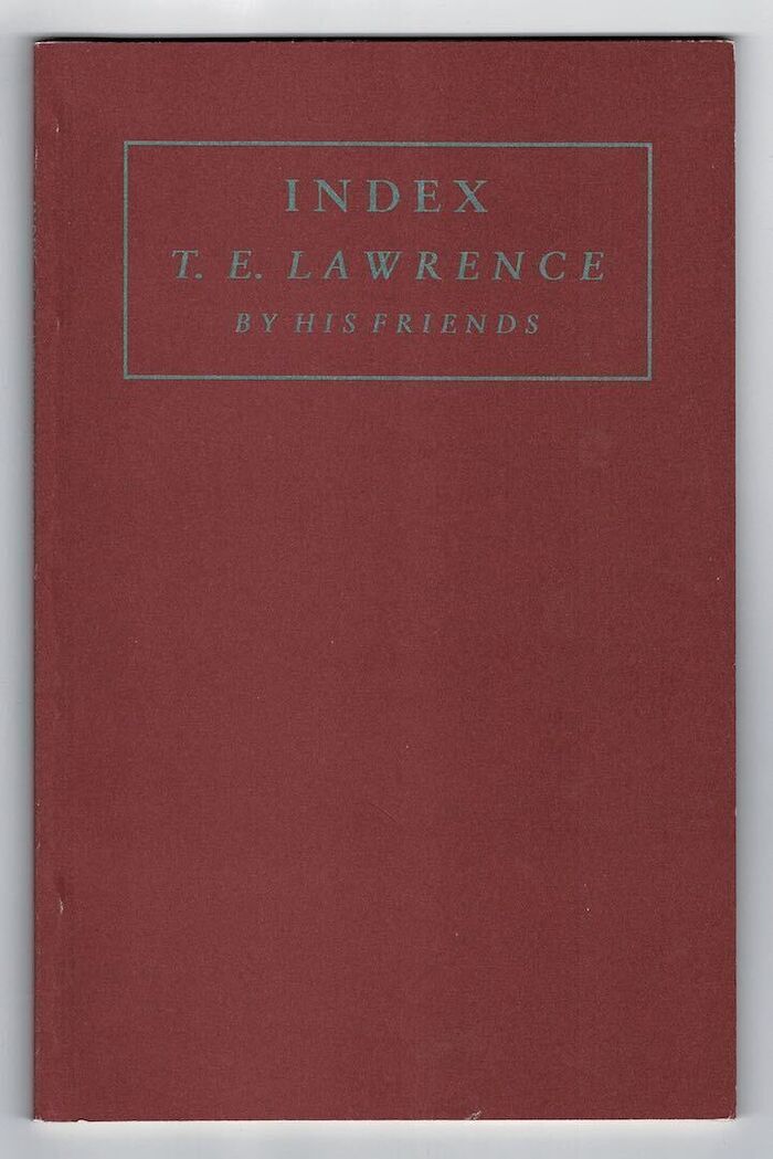 Index, T.E. Lawrence by his Friends Image