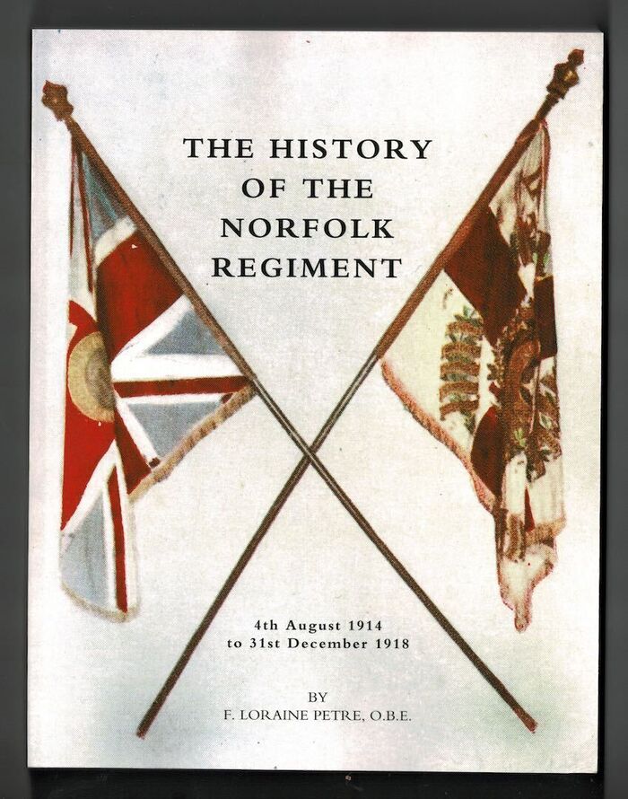 The History of the Norfolk Regiment - Volume  II - 4th August 1914 to 31st December 1918 Image