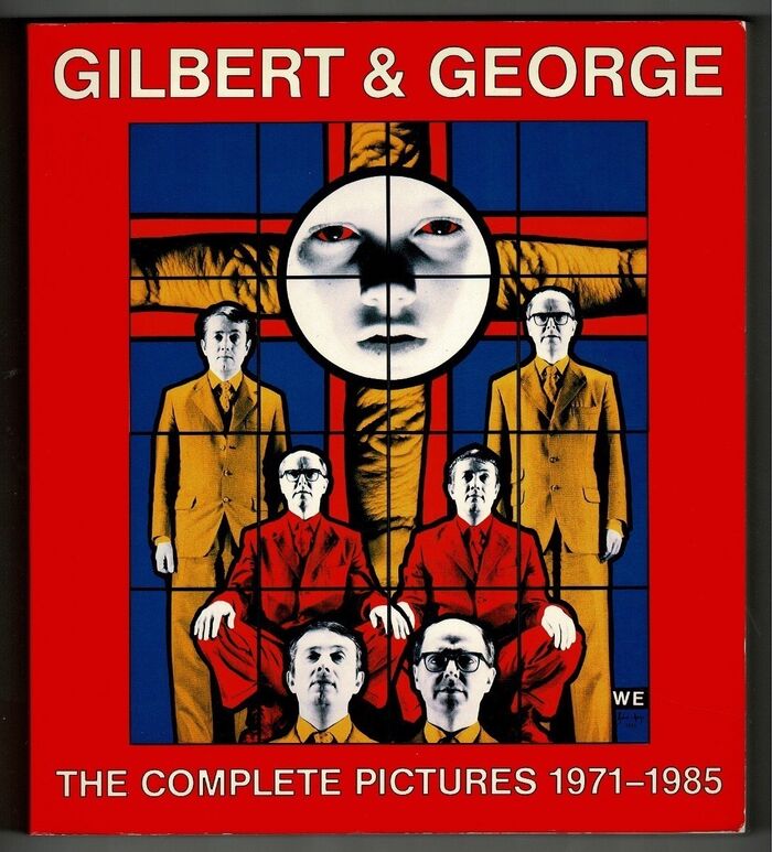 Gilbert & George. The Complete Pictures 1971 - 1985. Image