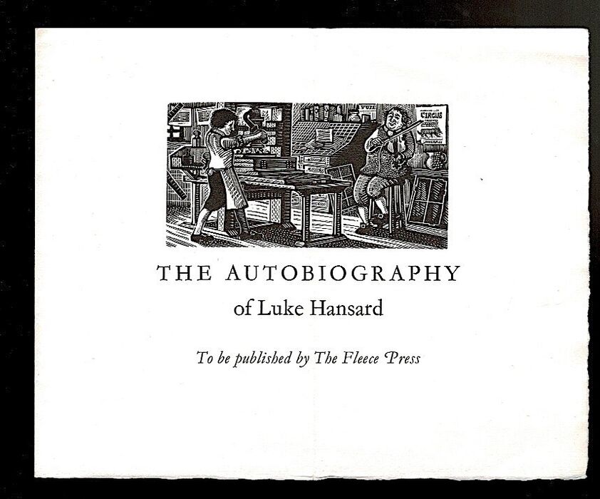 The Autobiography of Luke Hansard. With John Rickman's evidence given to the Select Committee on Printing Done for the House, 1828. Image