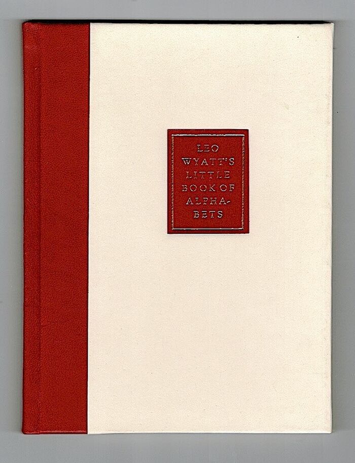 Leo Wyatt's Little Book of Alphabets. Image