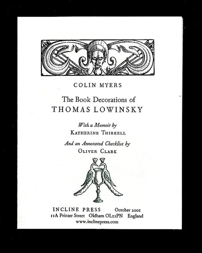 The Book Decorations of Thomas Lowinsky. With a Memoir by Katherine Thirkell and Annotated Checklist by Oliver Clark. Image