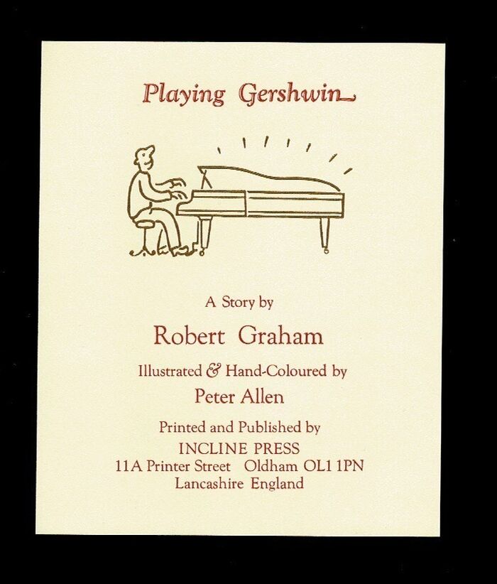 Playing Gershwin. Illustrated and Hand-Coloured by Peter Allen. Image