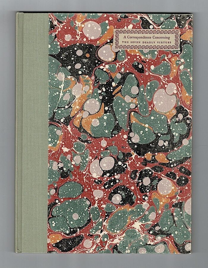 A Correspondence of 1953 concerning The Seven Deadly Virtues. Being something less than a footnote to Limited Edition Publishing in the nineteen thirties. Image