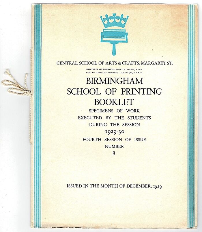 Birmingham School of Printing Booklet. Specimens of Work Executed by the Students during the Session 1929-30. Fourth Session of Issue Number 8 Image