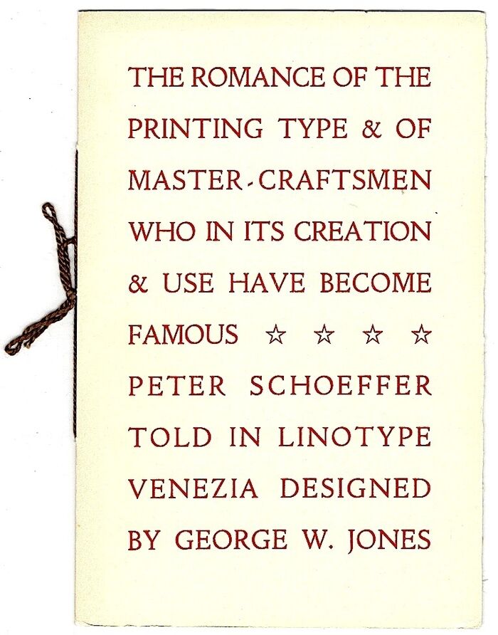 The Romance of the Printing Type & of Master Craftsmen Who In Its Creation & Use Have Become Famous. Peter Schöffer. Image