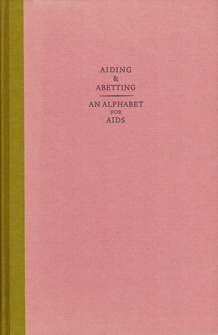 Aiding & Abetting. An Alphabet for Aids. Image