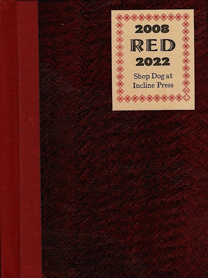 Red 2008 - 2022. Shop Dog at Incline Press. Image