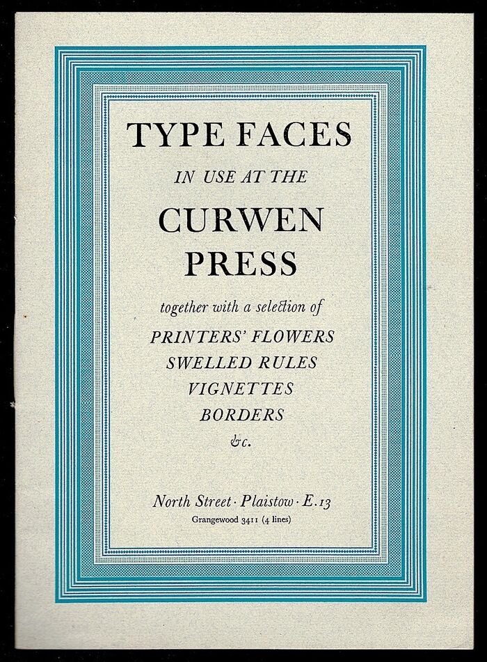 Type Faces in use at the Curwen Press together with a selection of Printers' Flowers, Swelled Rules, Vignettes, Borders etc. Image