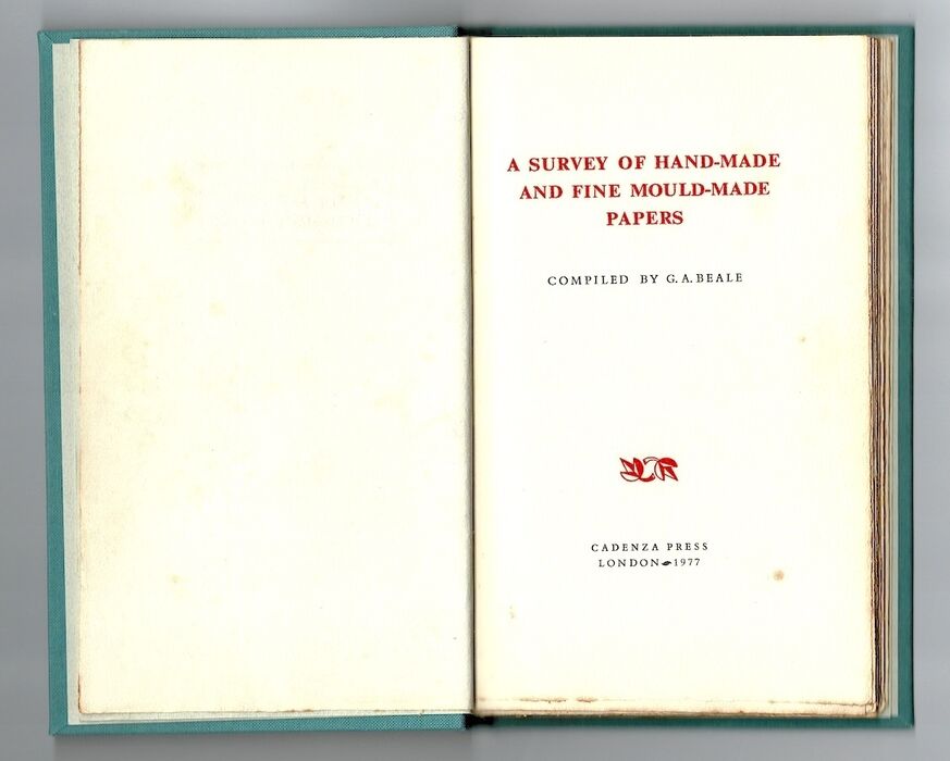 A Survey of Hand-Made and Fine Mould-Made Papers. Image