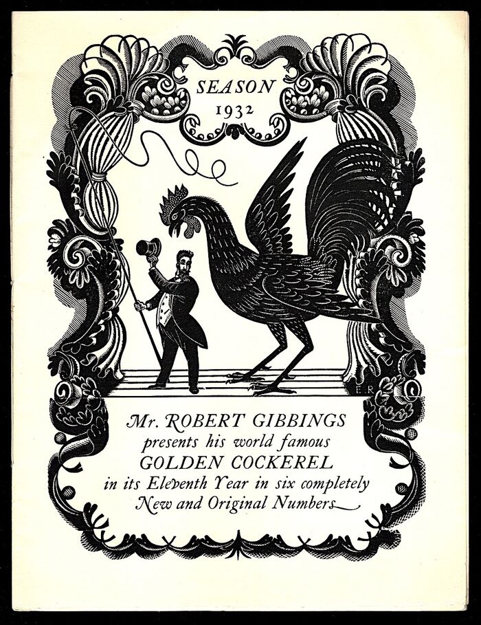 Season 1932. Mr. Robert Gibbings presents his world famous Golden Cockerel in its Eleventh Year in six completely New and Original Numbers. Image