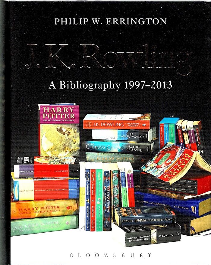 J.K. Rowling. A Bibliography 1997 - 2013. Image