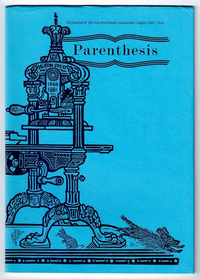 Parenthesis No. 6, August 2001: The Journal of The Fine Press Book Association Image