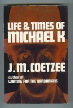 Life & Times of Michael K Additional Image