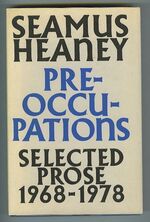 Pre-occupations. Selected Prose 1968 - 78