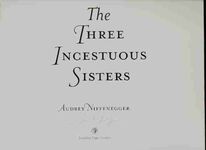 The Three Incestuous Sisters. Additional Image