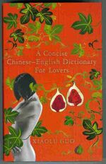 A Concise Chinese-English Dictionary for Lovers