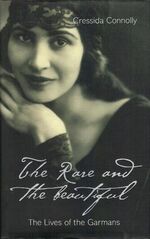 The Rare and the Beautiful. The Lives of the Garmans Additional Image