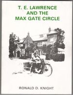 T.E. Lawrence and the Max Gate Circle