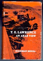T. E. Lawrence. An Arab View Additional Image
