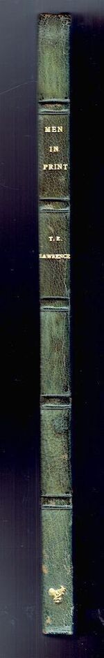 Men in Print. Essays in Literary Criticism by T. E. Lawrence.