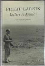 Philip Larkin. Letters to Monica Additional Image