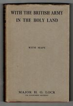 With the British Army in the Holy Land  - With Maps