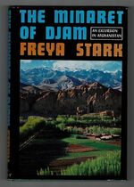 The Minaret of Djam. An Excursion in Afghanistan