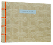 Dilige Deum: Love God and do what you will. The story of an inscription cut in Beer stone by Eric Gill as a gift for Lucy Wertheim.