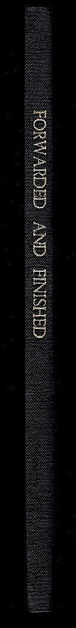 Forwarded and Finished. An Amusement Concerning Bookbinders.