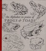 An Alphabet in Praise of Frogs and Toads. Additional Image